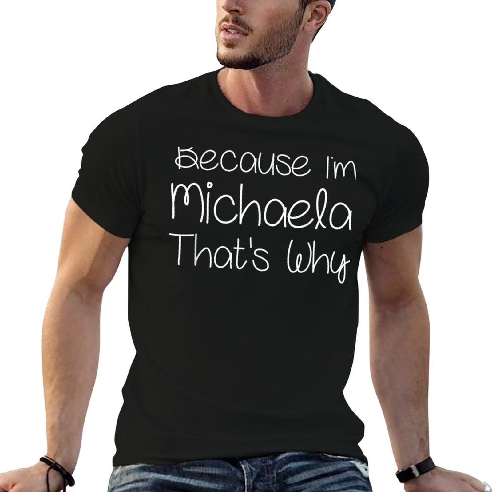 Women Fashion Name Ideas - MICHAELA Camiseta divertida personalizada con nombre